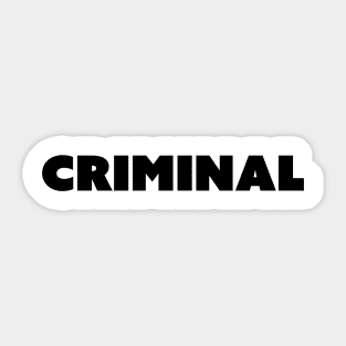 Criminal Sticker